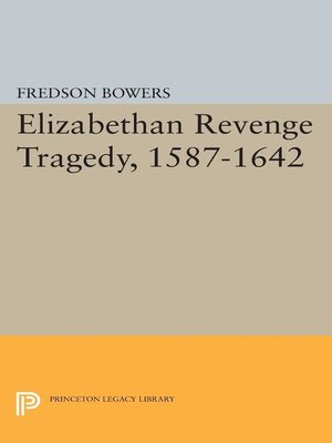 cover image of Elizabethan Revenge Tragedy, 1587-1642